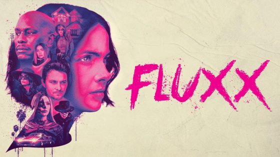 حصريا شاهد فيلم Fluxx 2024 مترجم كامل HD