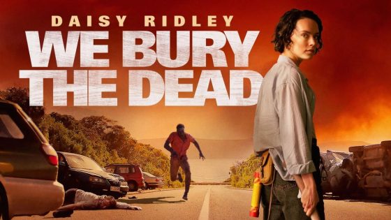 حصريا شاهد فيلم We Bury the Dead 2024 مترجم كامل HD