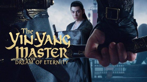 حصريا شاهد فيلم The Yin-Yang Master: Dream Of Eternity 2020 مترجم كامل HD