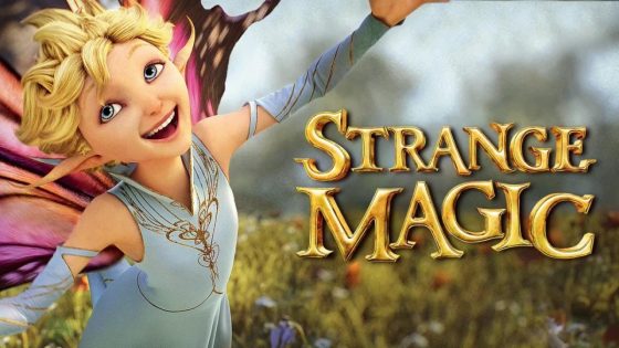 حصريا شاهد فيلم Strange Magic 2015 مترجم كامل HD