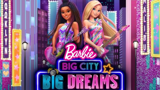 حصريا شاهد فيلم Barbie: Big City, Big Dreams 2021 مترجم كامل HD