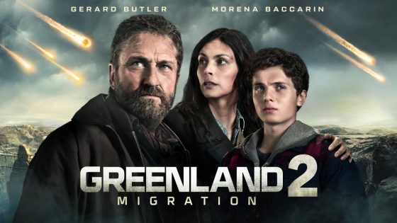 حصريا شاهد فيلم Greenland 2: Migration 2026 مترجم كامل HD