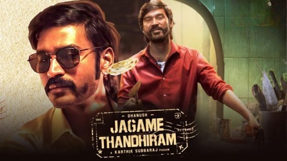 حصريا شاهد فيلم Jagame Thandhiram 2021 مترجم كامل HD
