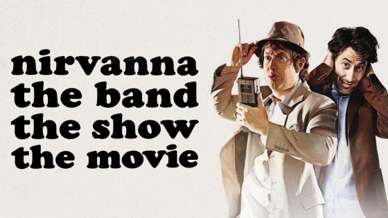 حصريا شاهد فيلم Nirvanna the Band the Show the Movie 2025 مترجم كامل HD