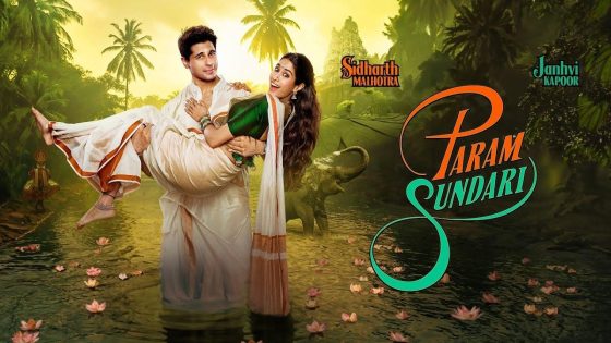 حصريا شاهد فيلم Param Sundari 2025 مترجم كامل HD