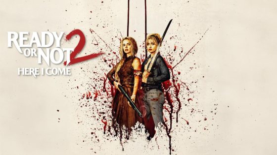 حصريا شاهد فيلم Ready or Not 2: Here I Come 2026 مترجم كامل HD