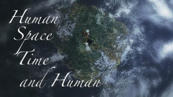 حصريا شاهد فيلم Human, Space, Time And Human 2018 مترجم كامل HD
