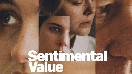 حصريا شاهد فيلم Sentimental Value 2025 مترجم كامل HD
