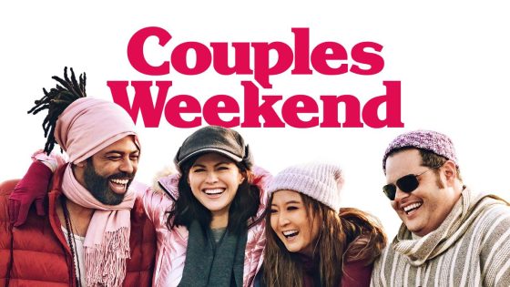 حصريا شاهد فيلم Couples Weekend 2025 مترجم كامل HD
