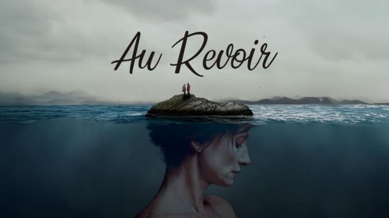 حصريا شاهد فيلم Au revoir 2024 مترجم كامل HD