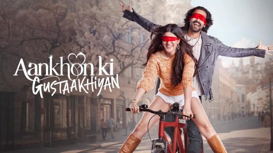 حصريا شاهد فيلم Aankhon ki Gustaakhiyan 2025 مترجم كامل HD