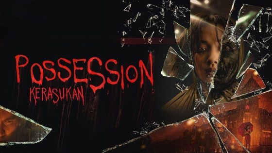 حصريا شاهد فيلم Possession: Kerasukan 2024 مترجم كامل HD