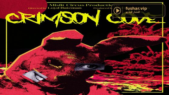 حصريا شاهد فيلم Crimson Cove 2026 مترجم