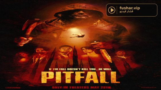 حصريا شاهد فيلم Pitfall 2025 مترجم