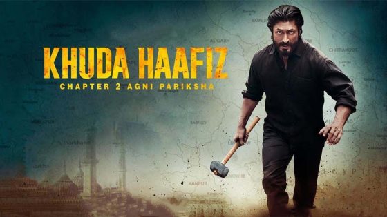 حصريا شاهد فيلم Khuda Haafiz: Chapter 2 – Agni Pariksha 2022 مترجم كامل HD