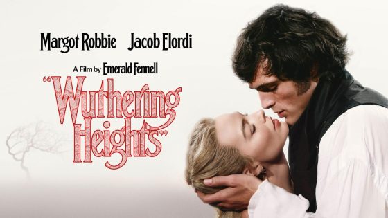حصريا شاهد فيلم Wuthering Heights 2026 مترجم كامل HD