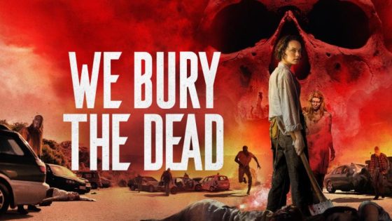 حصريا شاهد فيلم We Bury the Dead 2024 مترجم HD