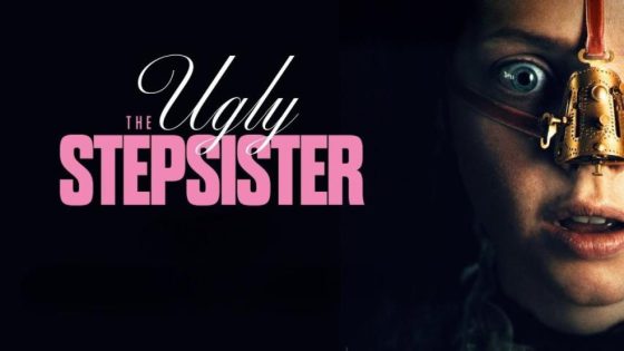 حصريا شاهد فيلم The Ugly Stepsister 2025 مترجم HD