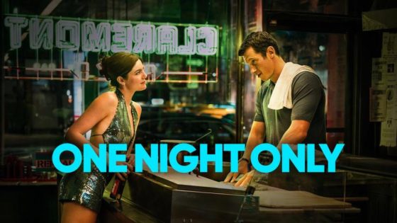 حصريا شاهد فيلم One Night Only 2026 مترجم HD