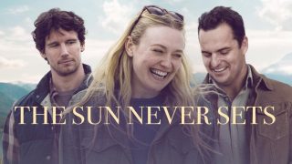 فيلم The Sun Never Sets 2026 مترجم HD